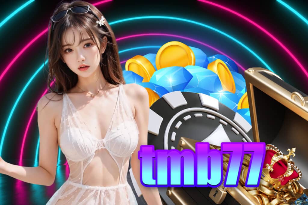 tmb77 สล็อต